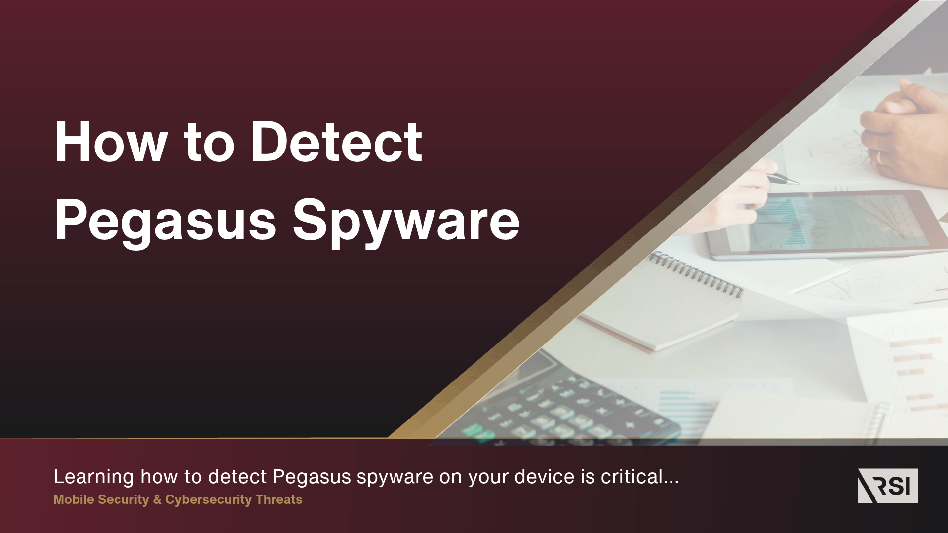 Pegasus spyware detection on iPhone and Android - RSI Security